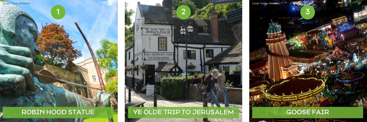Collage of the best things to do in Nottingham and Nottingamshire featuring Ye Olde Trip to Jerusalem, Goose Fair and the Robin Hood Statue.