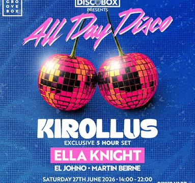 Kirollus 5hr Set | All Day Disco at Binks Yard
