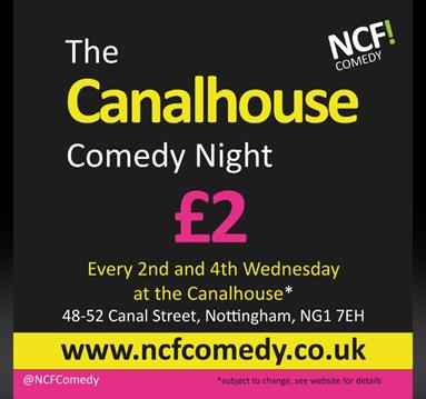 Canalhouse £2 Comedy Night
