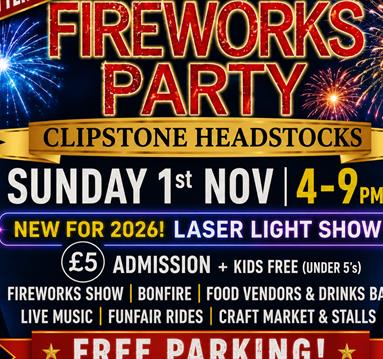 Fireworks Party at Clipstone Headstocks 2026
