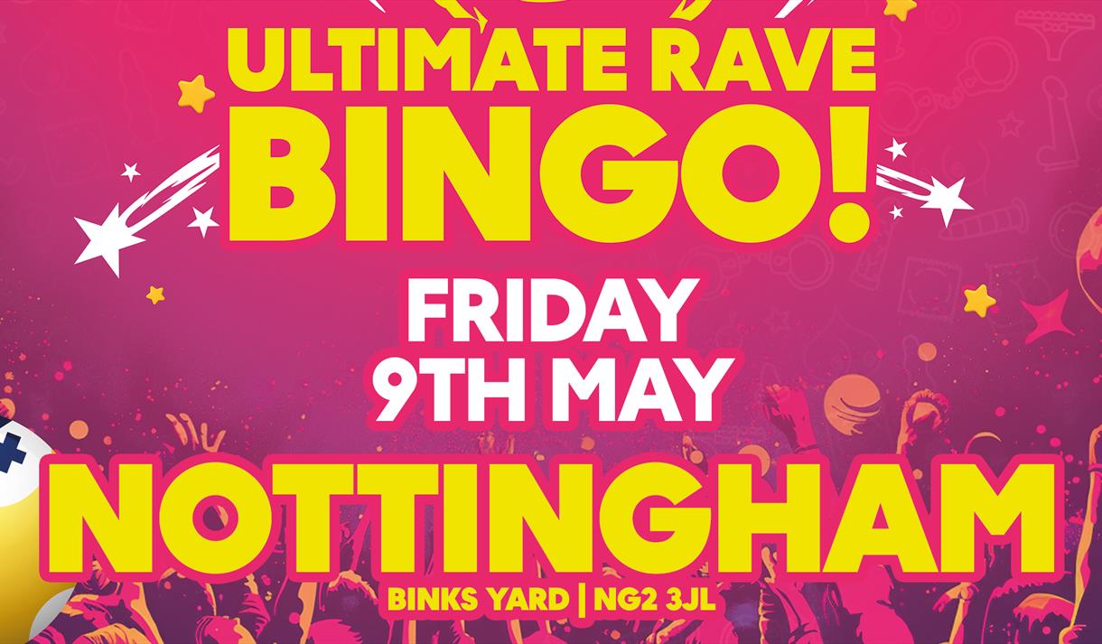 Ultimate Rave Bingo at Binks Yard