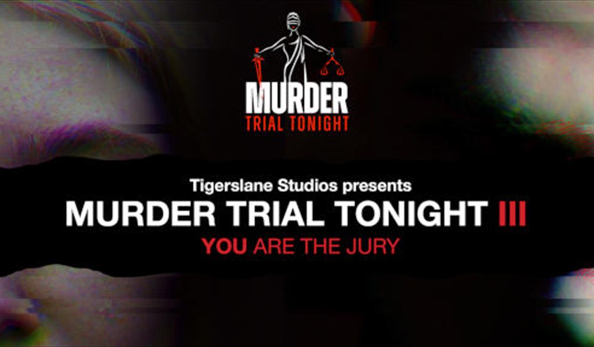 Murder Trial Tonight - The Doorstep Case
at Albert Hall Nottingham