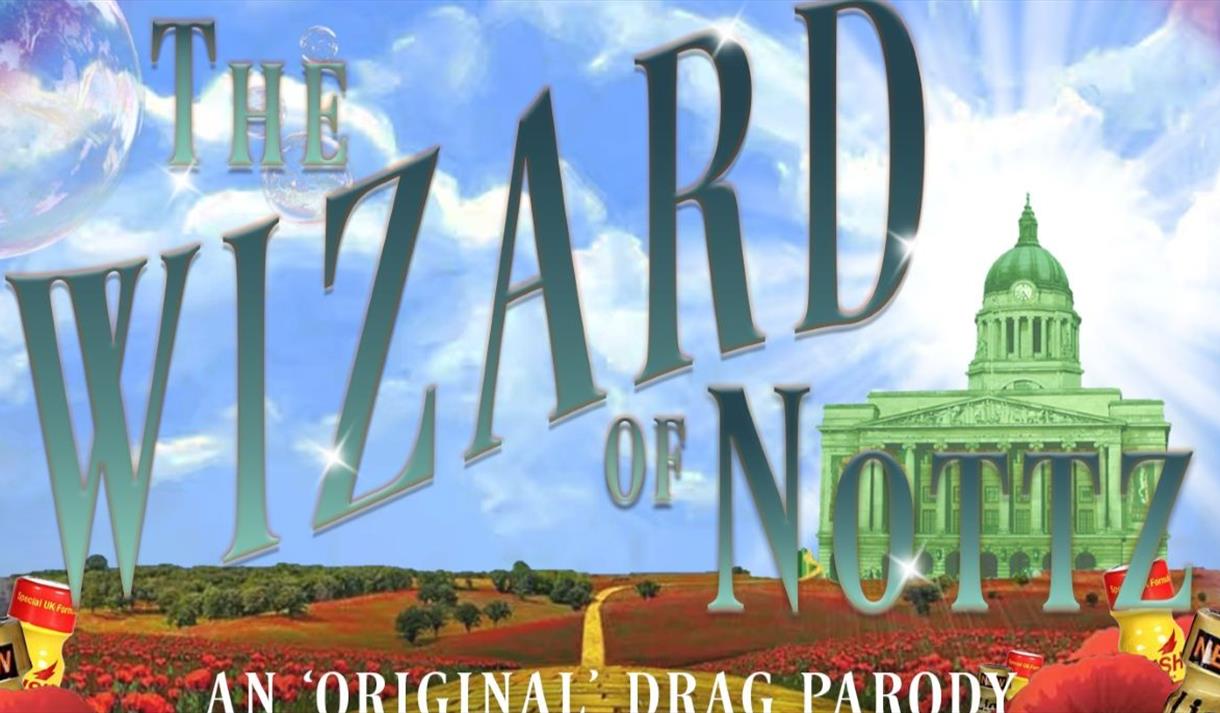 The Wizard of Nottz! (A Drag Parody)
