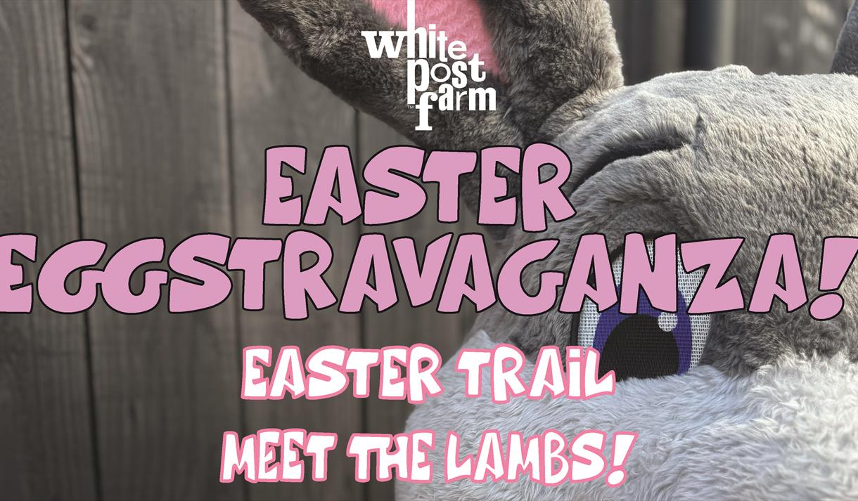White Post Farm Easter Eggstravaganza