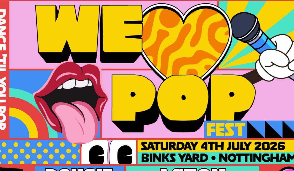 We Love Pop Fest | Binks Yard, Nottingham
