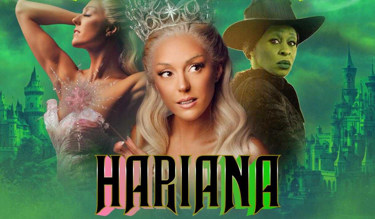 Wicked featuring Hariana - Acclaimed Ariana Grande Tribute Act