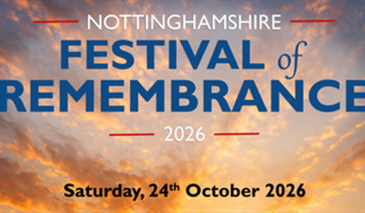 Nottinghamshire Festival of Remembrance 2026
