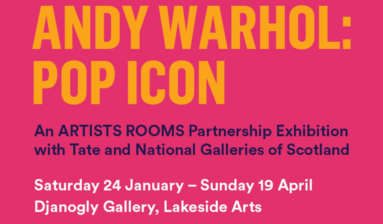 ANDY WARHOL: POP ICON
