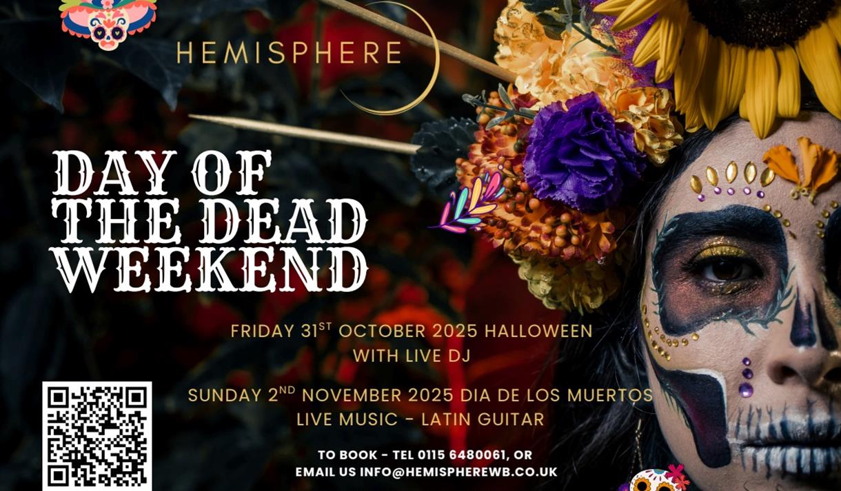 Day of the Dead Weekend