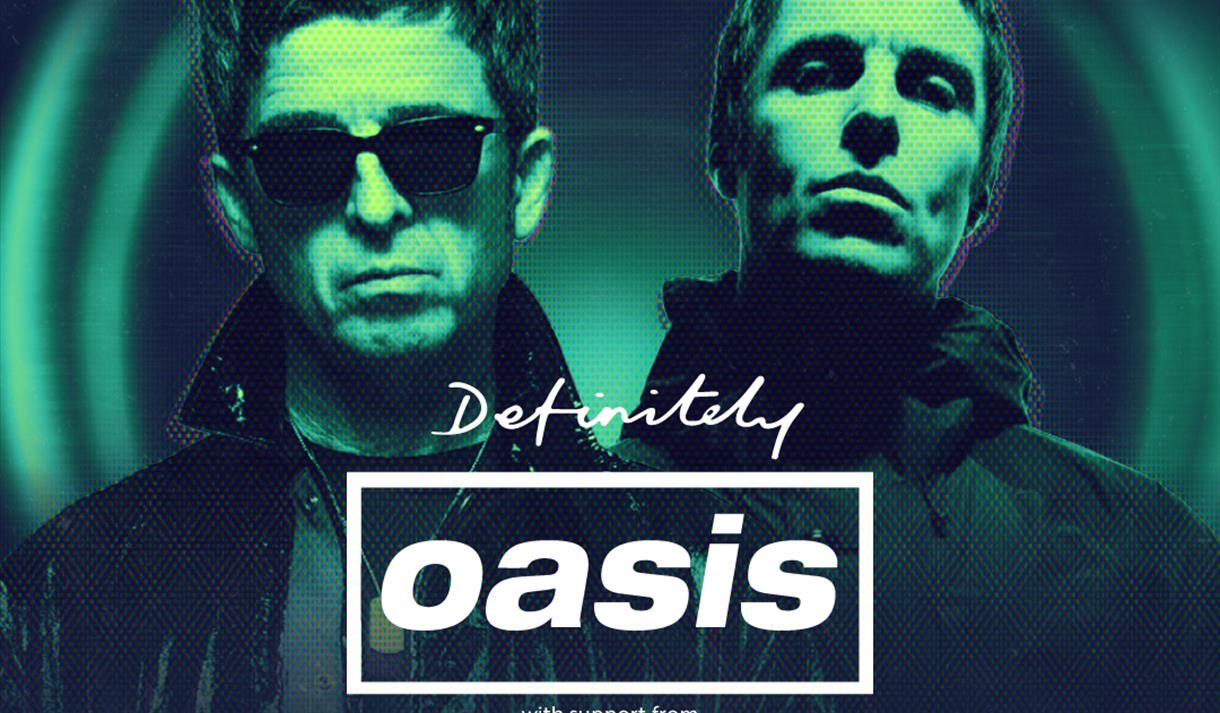 Definitely Oasis