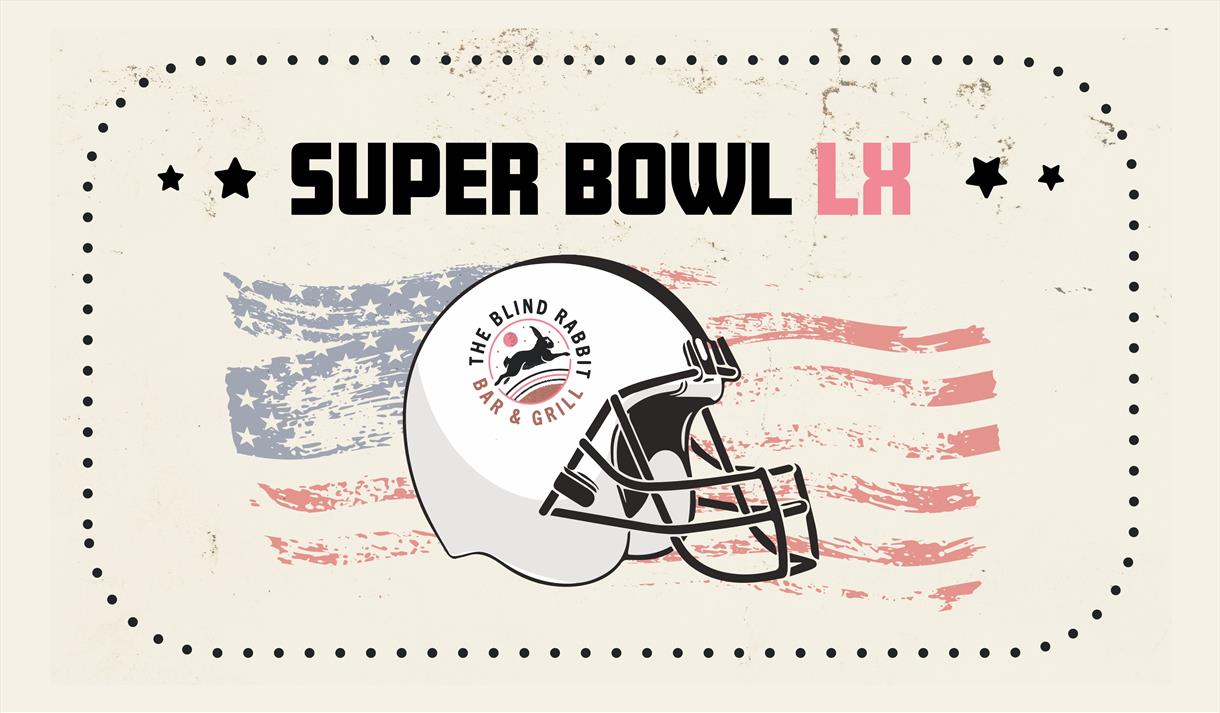 Super Bowl LX at The Blind Rabbit
