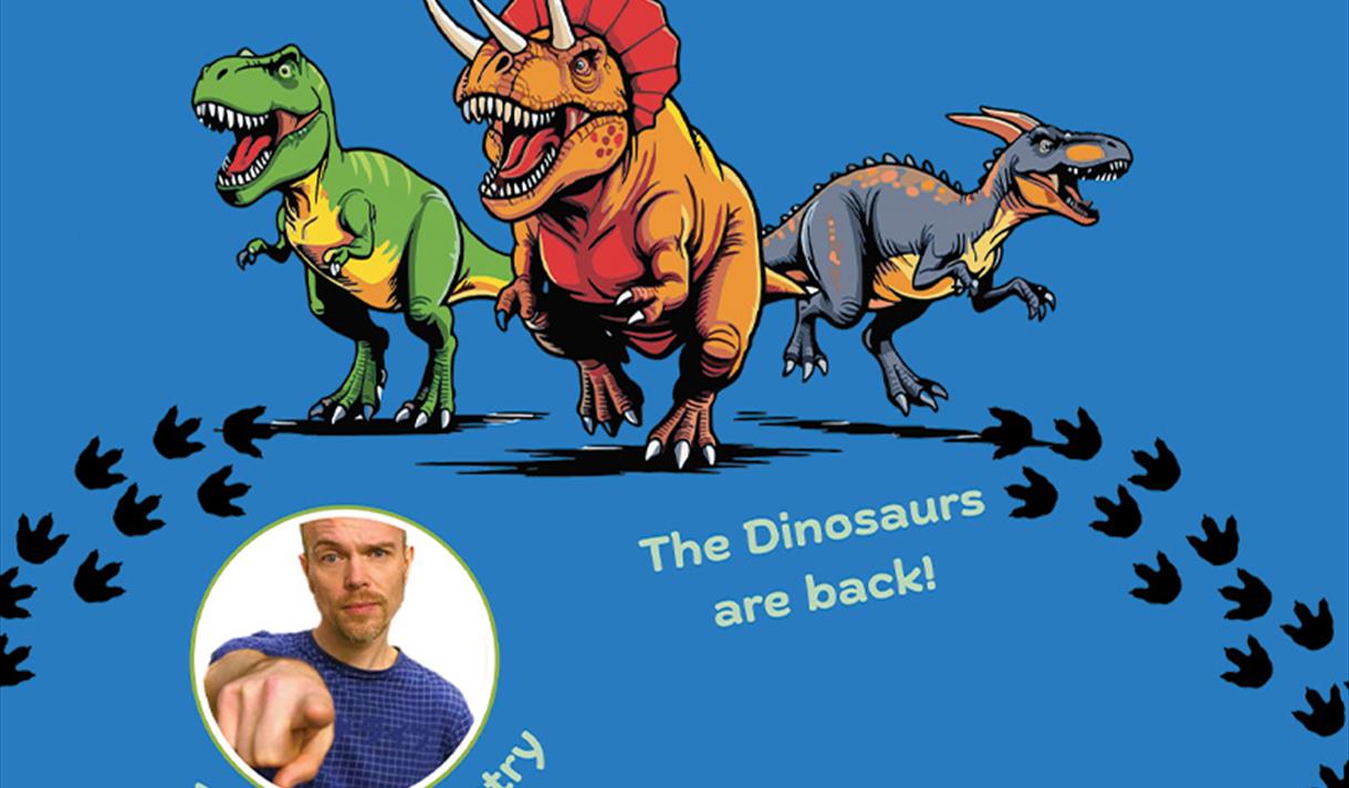 THE DINOSAURS ARE BACK!