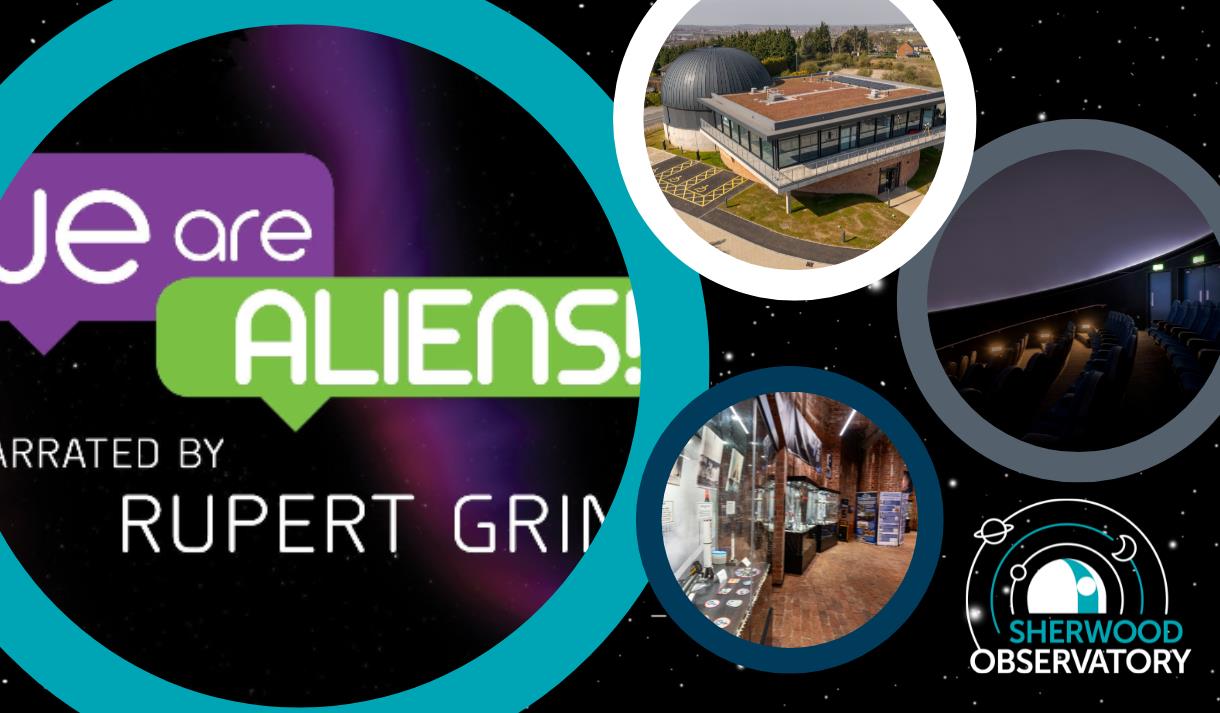 We Are Aliens! Planetarium Show at Sherwood Observatory
