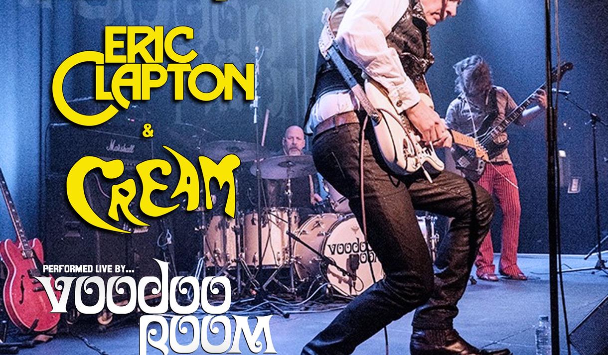 Voodoo Room presents Hendrix, Clapton and Cream