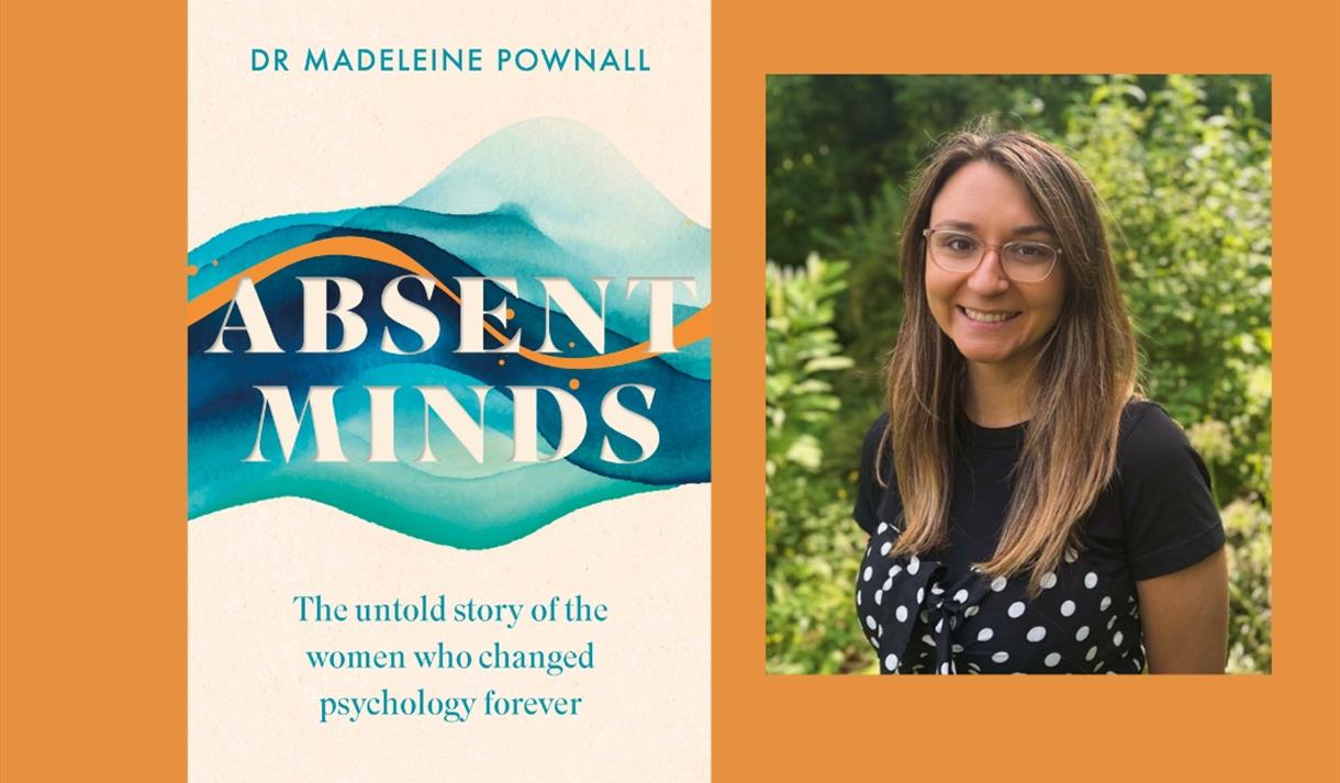 Absent Minds with Dr. Madeleine Pownall
