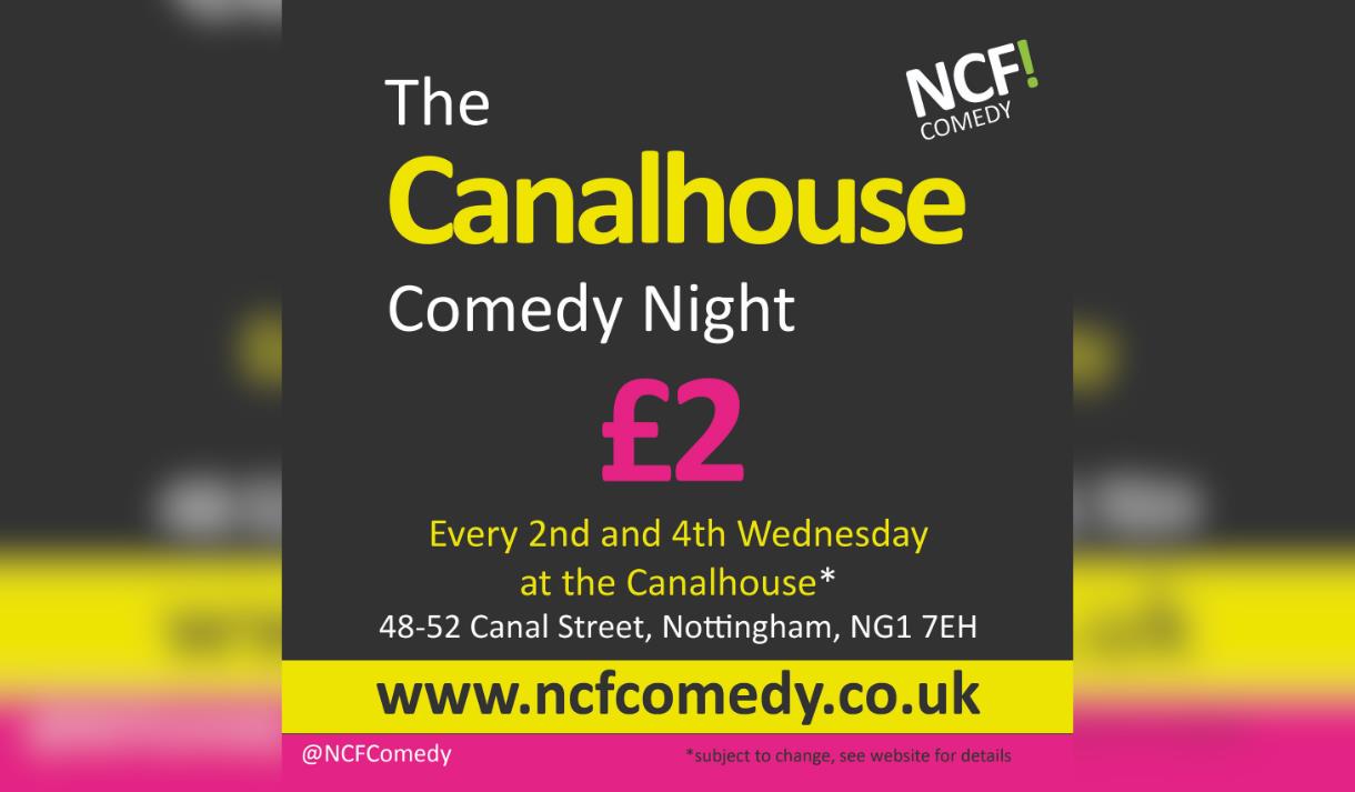 Canalhouse £2 Comedy Night
