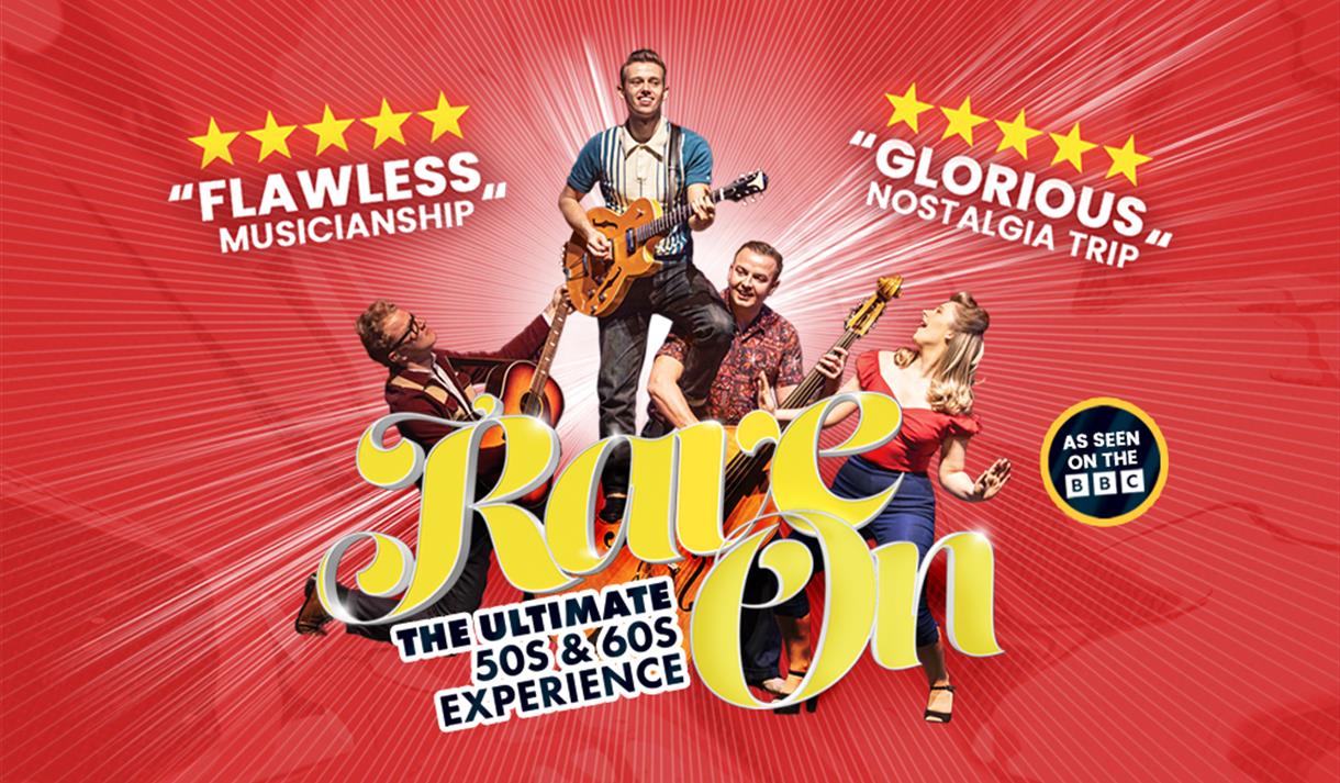 Rave On - The Ultimate 50s & 60s Experience
