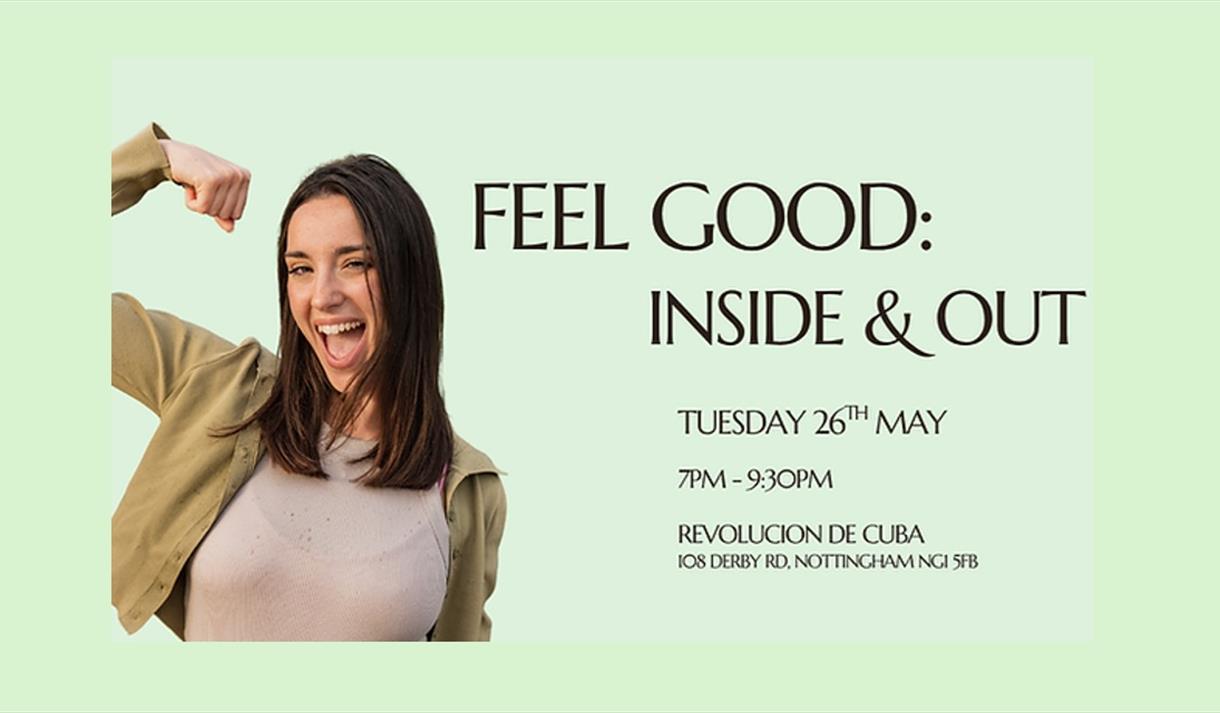 Feel Good: Inside & Out