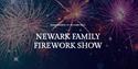 Newark Family Firework Show